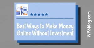 Make Money Online Without Investment