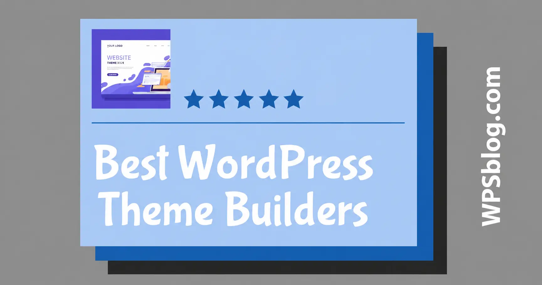 Best WordPress Theme Builders