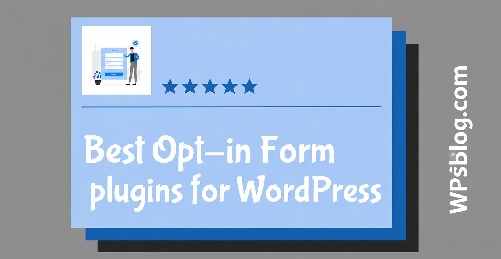 Best Opt-In Form Plugins for WordPress
