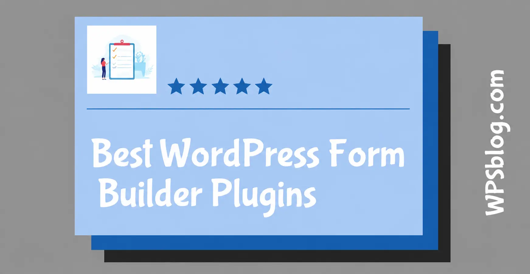Best WordPress Form Builder Plugins
