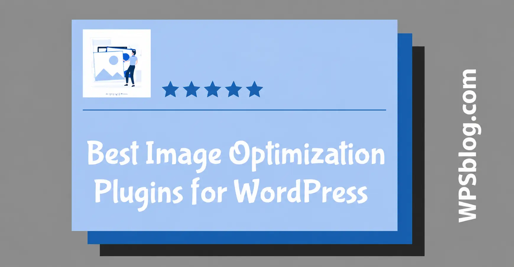 Best WordPress Image Optimization Plugins