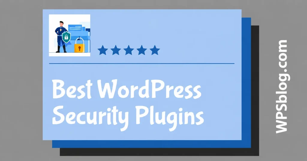 Best WordPress Security Plugins