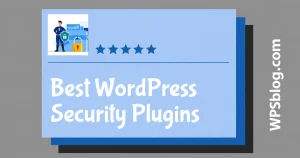 Best WordPress Security Plugins