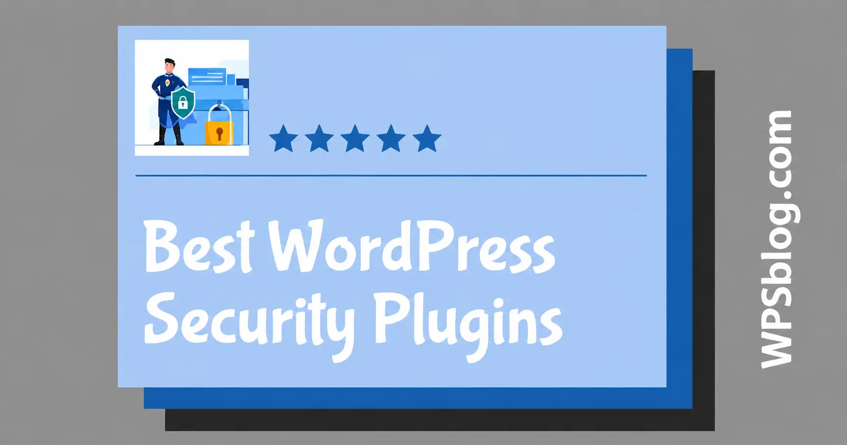 Best WordPress Security Plugins