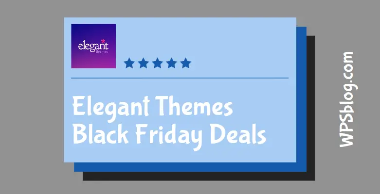 Elegant Themes Black Friday Deals