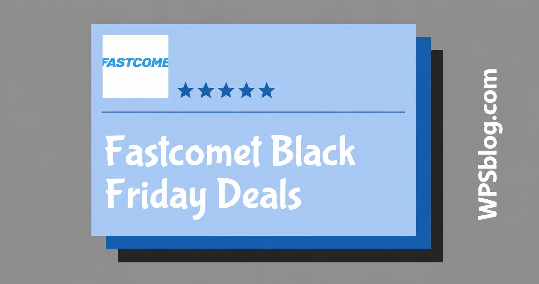 FastComet Black Friday Deals