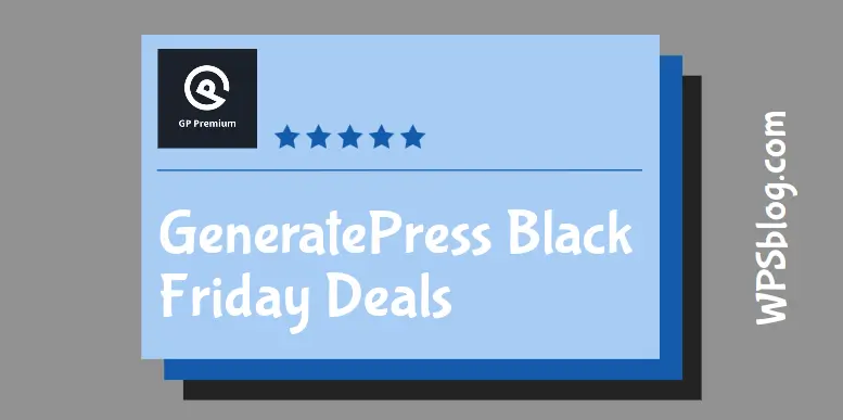 GeneratePress Black Friday Deals