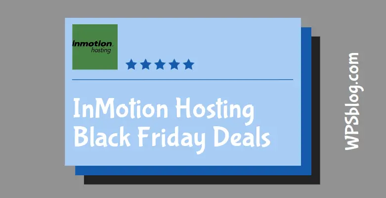 InMotion Hosting Black Friday Deals