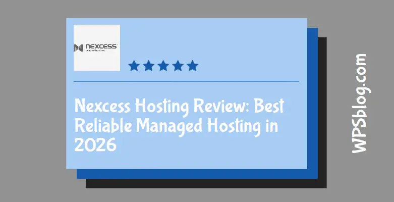 Nexcess Hosting Review: Best Reliable Managed Hosting