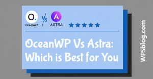 OceanWP Vs Astra Theme