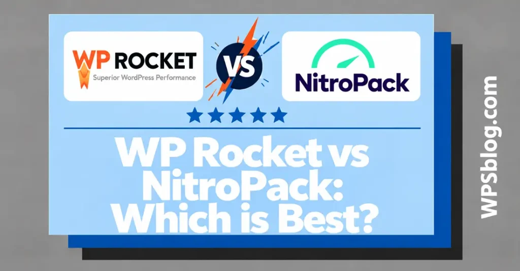 WP Rocket vs NitroPack 2026: Which Powerful Tool Wins? 1 WP Rocket vs NitroPack